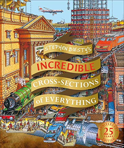 Stephen Biesty's Incredible Cross Sections of Everything (Hardcover)