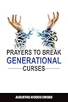 PRAYERS TO BREAK ...