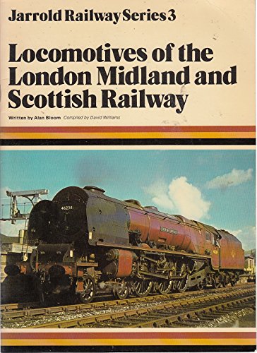 'LOCOMOTIVES OF THE LONDON, MIDLAND AND SCOTTISH RAILWAY (COTMAN HOUSE S.)'