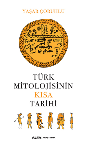 Türk Mitolojisinin Kısa Tarihi (Paperback)
