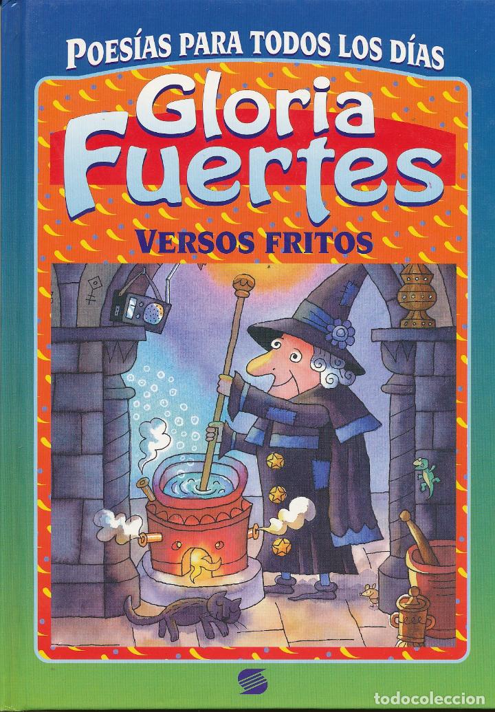 Poesías para todos los dias: Versos fritos