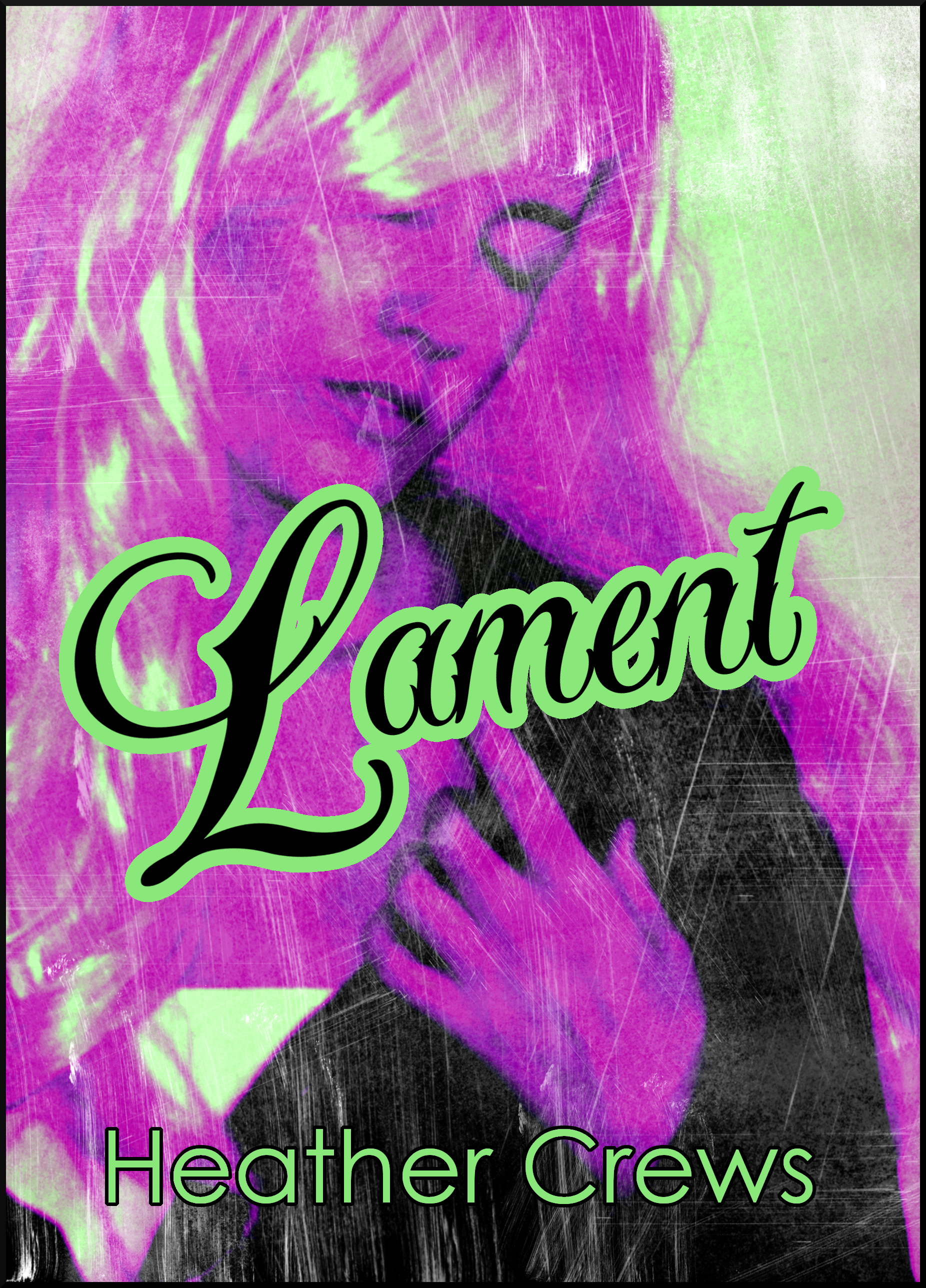 Lament (Kindle Edition)