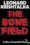 The Bone Field