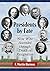 Presidents by Fate: Nine Wh...