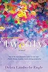 Book cover for Twenty: A Novel