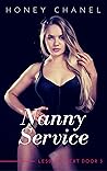 Nanny Service by Honey Chanel