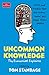 Uncommon Knowledge by Tom Standage