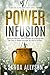 POWER INFUSION by Sanda Allyson