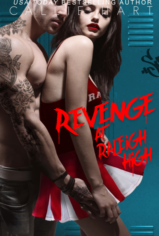 Revenge at Raleigh High (Raleigh Rebels #2)