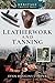 Leatherwork and Tanning