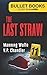 The Last Straw (Bullet Books Speed Reads)