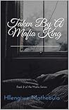 Taken By a Mafia ...
