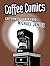 The Norm: Coffee Comics: Caffeinated Humor from Michael Jantze