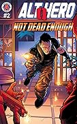 Alt-Hero: Q #2: Not Dead Enough