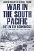 War in the South Pacific: O...