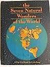 The Seven Natural Wonders of the World: A Pop-Up Book