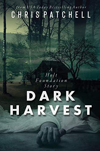 Dark Harvest (Holt Foundation #2)