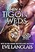 When a Tigon Weds (A Lion's...