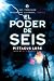 El poder de seis by Pittacus Lore El poder de seis by Pittacus Lore