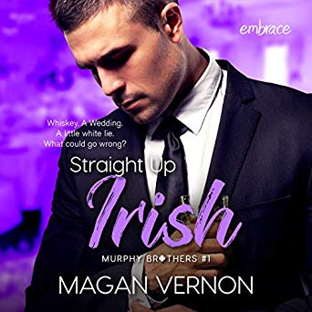 Straight up Irish (Murphy Brothers, #1)