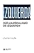 Por un populismo de izquierda by Chantal Mouffe