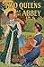Two Queens at the Abbey (The Abbey Girls, #38)