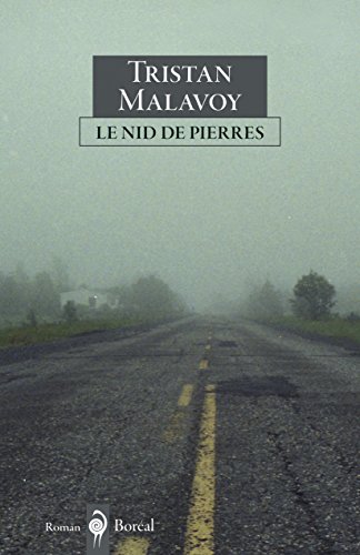 Le Nid de pierres (Fiction) (French Edition)