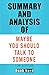 Summary and Analysis of Maybe You Should Talk To Someone