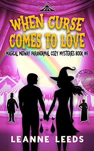 When Curse Comes to Love (Magical Midway #8)