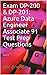 Exam DP-200 & DP-201: Azure...