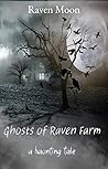 Ghosts of Raven Farm