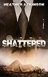 Shattered (Dividing Line, #5)
