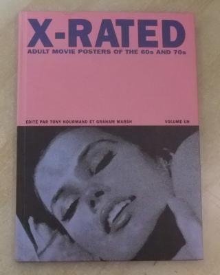 X-rated: Adult Movie posters of the 60s and 70s (volume un)