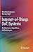 Internet-of-Things (IoT) Systems: Architectures, Algorithms, Methodologies