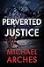 Perverted Justice (Hank Morgan Aspen Mystery-Thrillers Book 2)