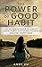 Good Habit by Andy Vu