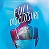 Full Disclosure by Camryn Garrett