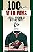 100 Things Wild Fans Should...