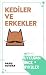 Kediler ve Erkekler by Barış Soydan