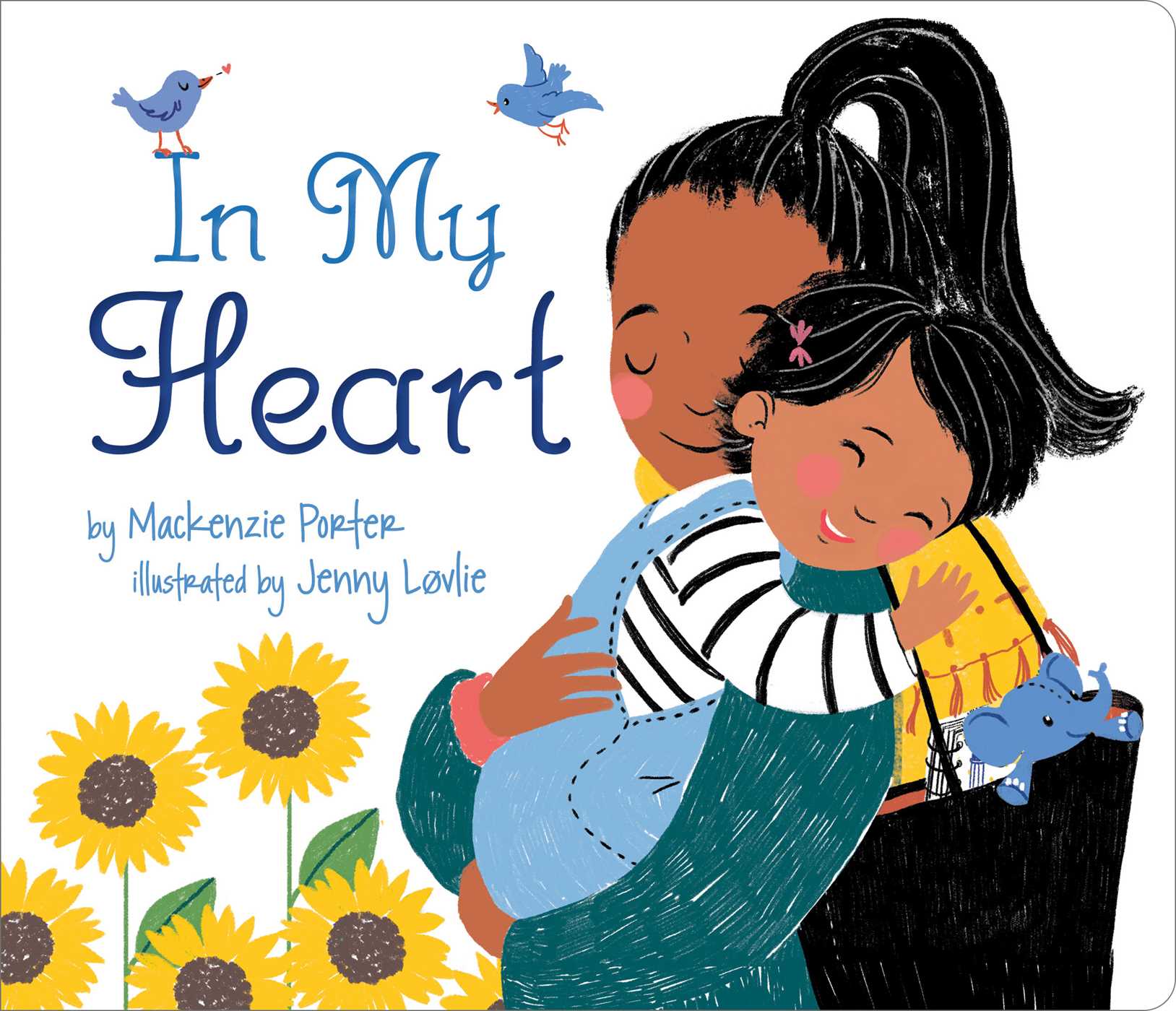 In My Heart (Board Book)