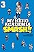 My Hero Academia: Smash!!, Vol. 3