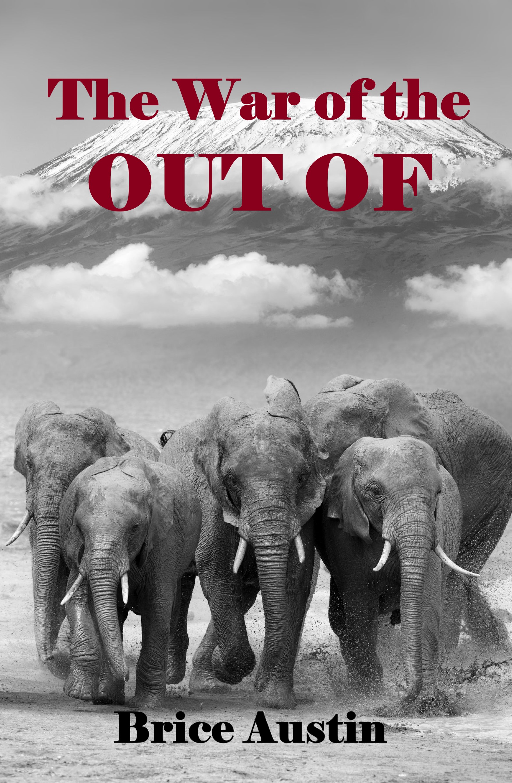 The War of the Out Of (Must Trilogy, #3)
