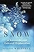 Snow: A Scientific and Cult...