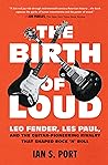 The Birth of Loud...