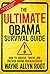 The Ultimate Obama Survival...