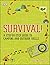 Survival!: A Step-by-Step G...