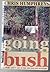 Going Bush
