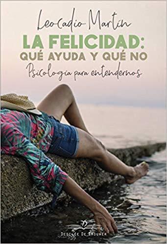 La felicidad: qué ayuda y qué no (Unknown Binding)