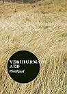 Verihurmade aed by Piret Raud