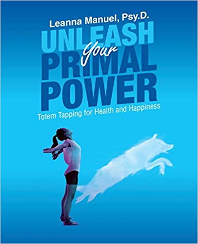 Unleash Your Primal Power: Totem Tapping for Health and Happiness